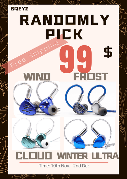 BQEYZ Crazy Sale 99-winter ultra Hifi IEM Earphone Promotion | bqeyz.net