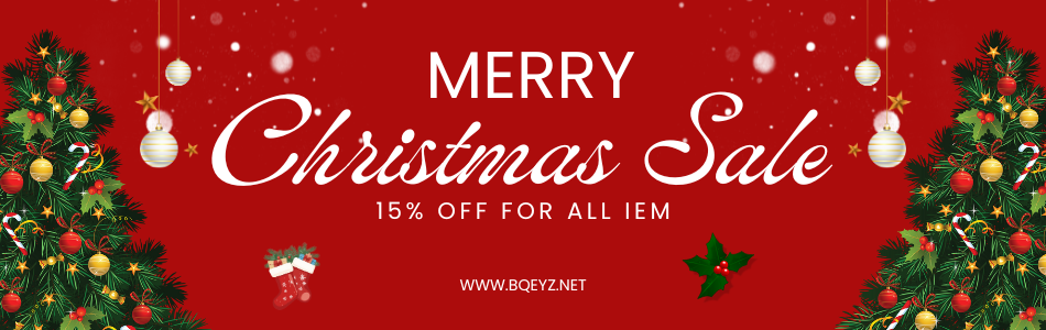 BQEYZ Christmas Sale: 15% Off Hifi IEM & Earphone Products - bqeyz.net